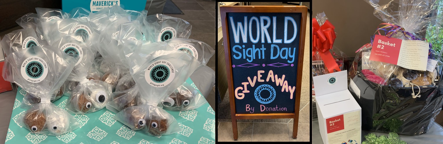 Collage of three photos of fundraising activities including cookies in a bag at a bake sale, a sign that says 'World Sight Day Giveaway by Donation' and gift basket fundraiser.