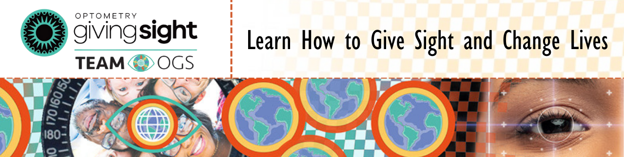 A collage image of globes, circles and eyes, representative of Optometry Giving Sight's TEAM OGS campaign, with the words 'Learn How to Give Sight and Change Lives'