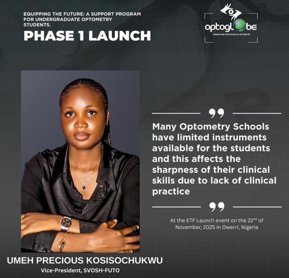 A photo of Umeh with a quote saying "Many Optometry Schools have limited instruments available for the students and this affects the sharpness of their clinical skills due to lack of clinical practice."